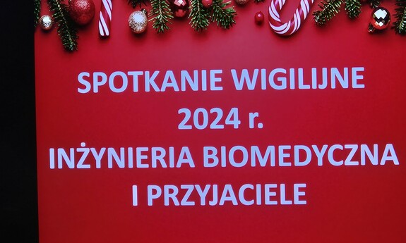 16.12.2024 – Spotkanie wigilijne Inżynierii Biomedycznej