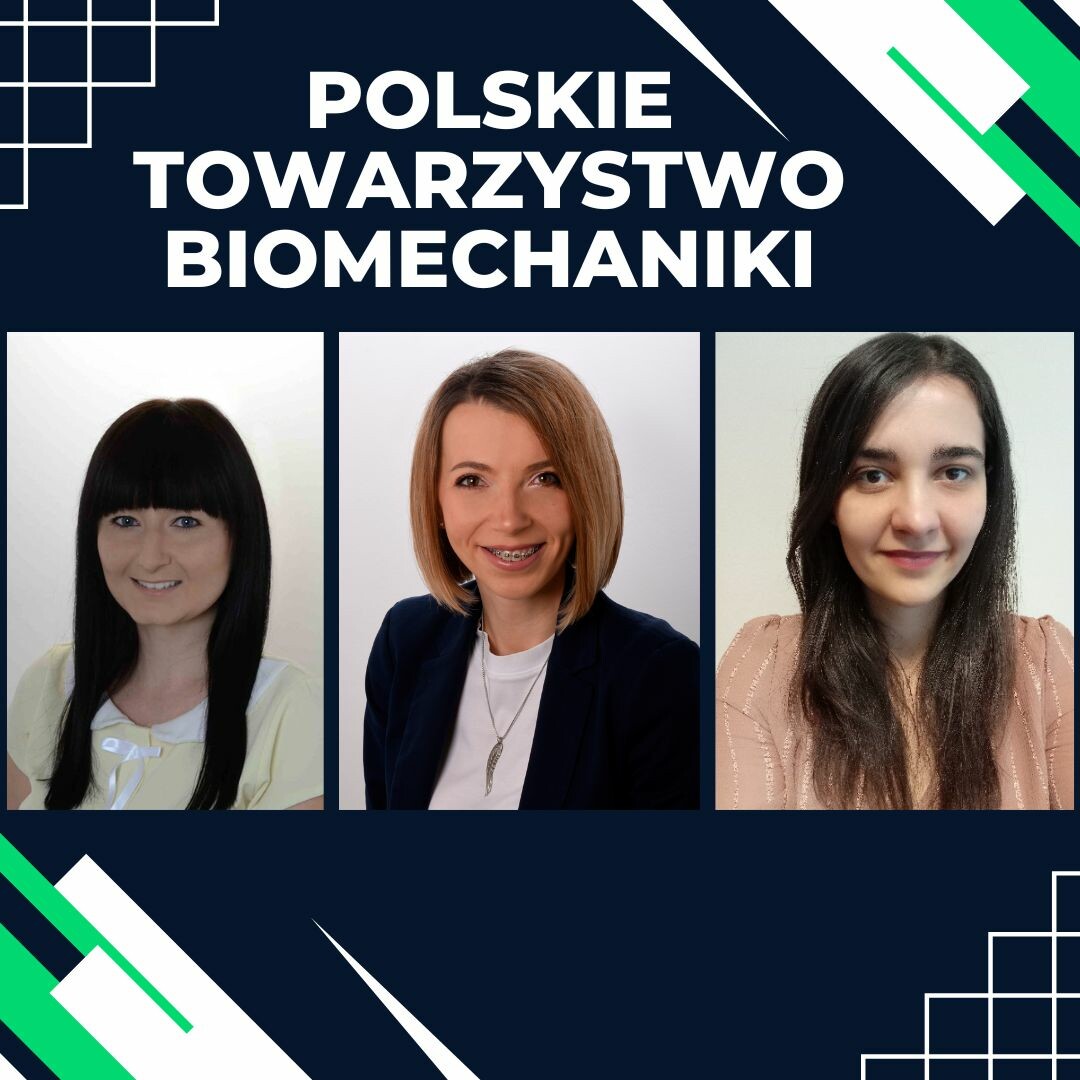 Członkowie Katedry Inżynierii Biomedycznej w organach Polskiego Towarzystwa Biomechaniki